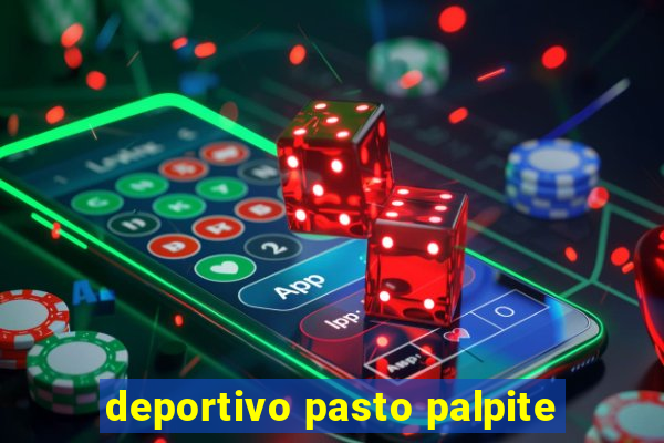 deportivo pasto palpite